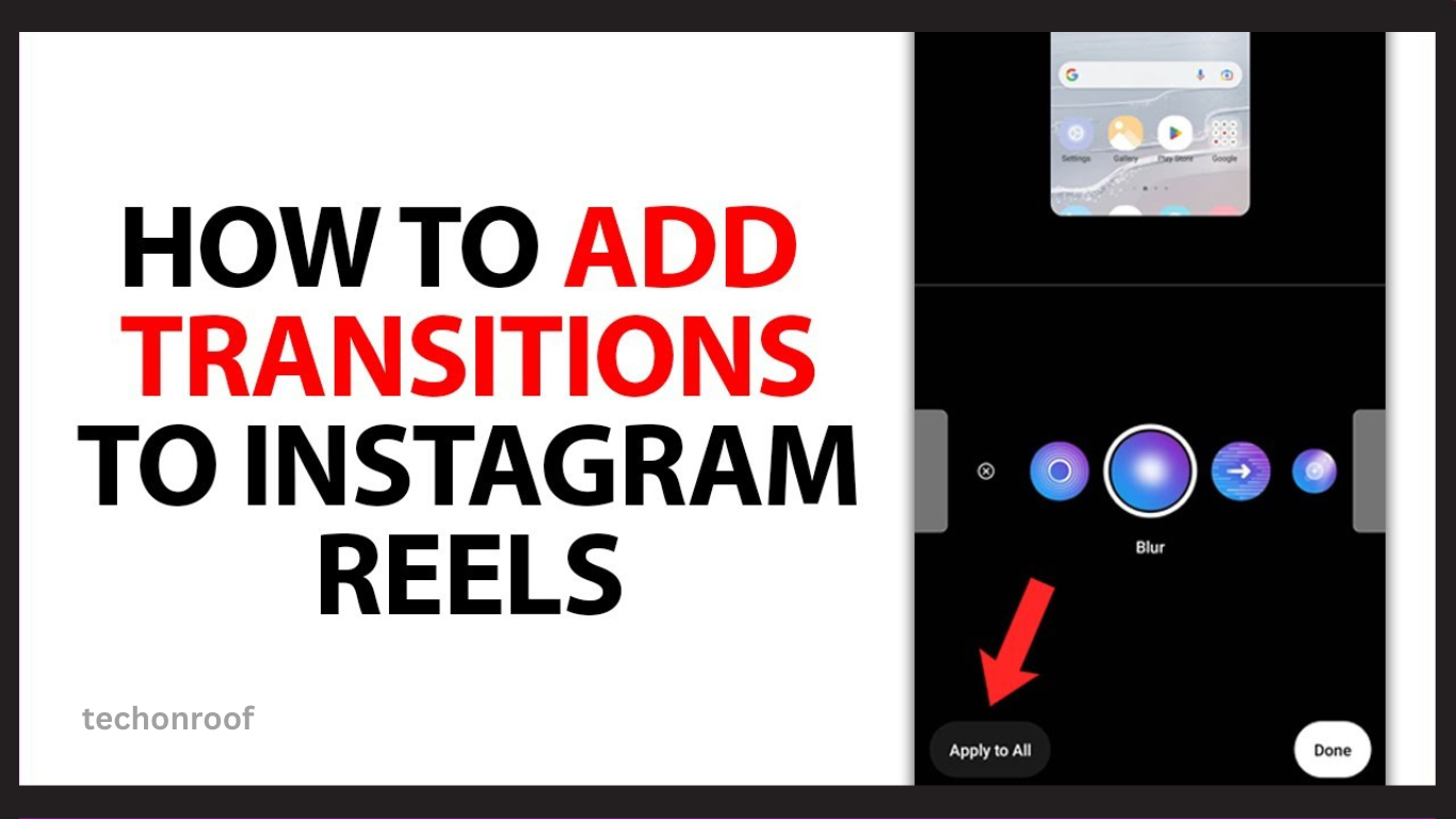 Add Transitions to Instagram Reels