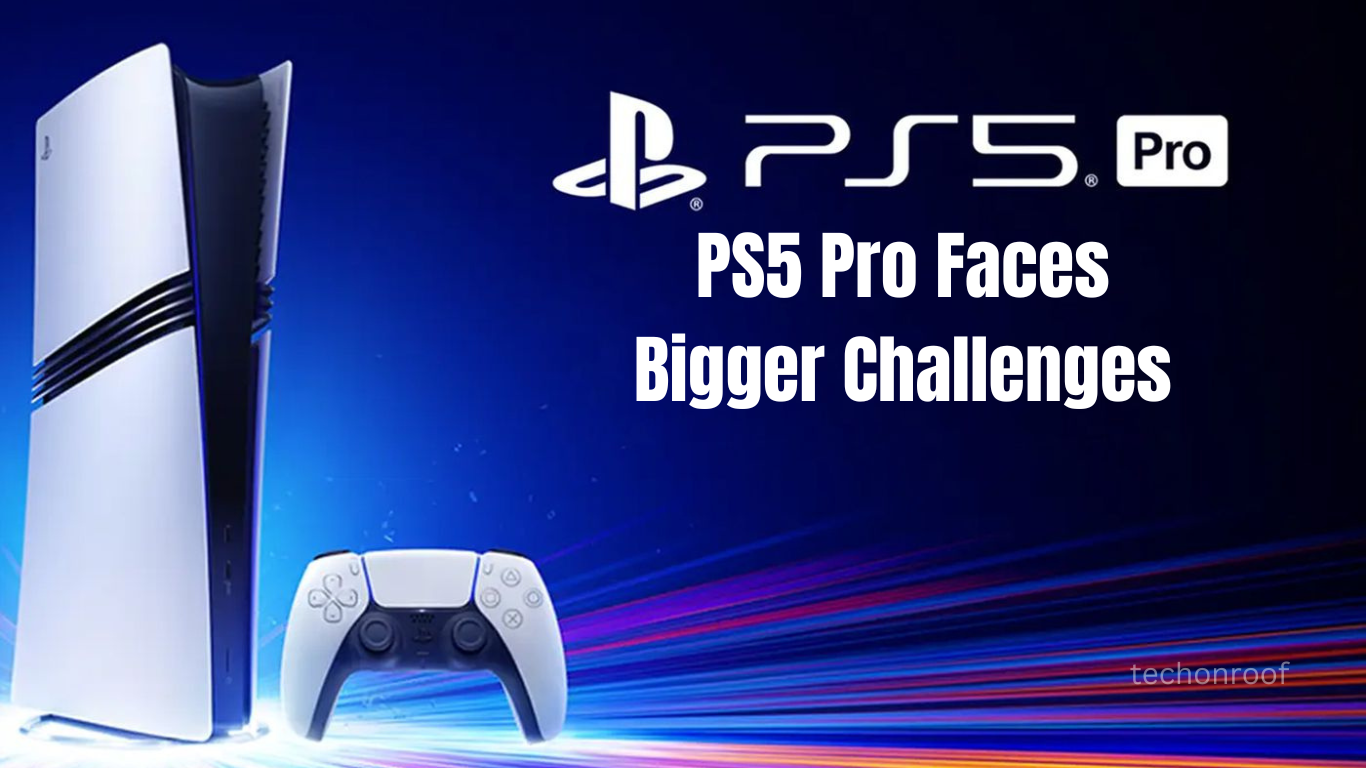 PS5 Pro Faces Bigger Challenges