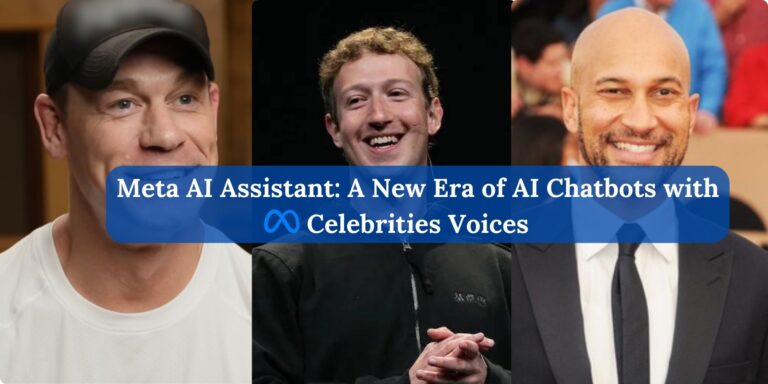 Meta AI Assistant A New Era of AI Chatbots with Celebrities Voices