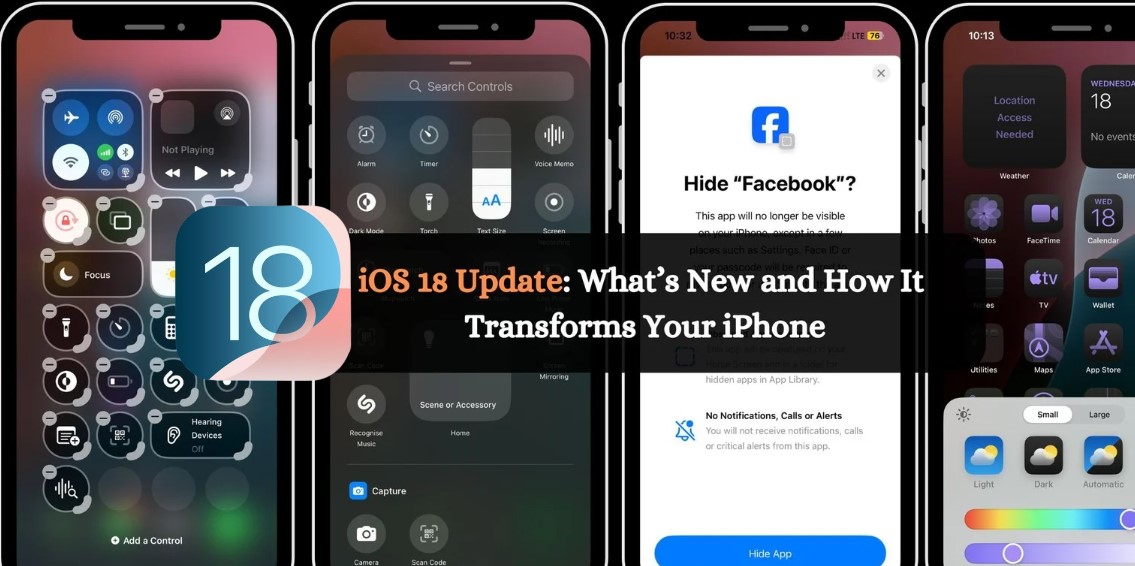 iOS 18 Update What’s New and How It Transforms Your iPhone