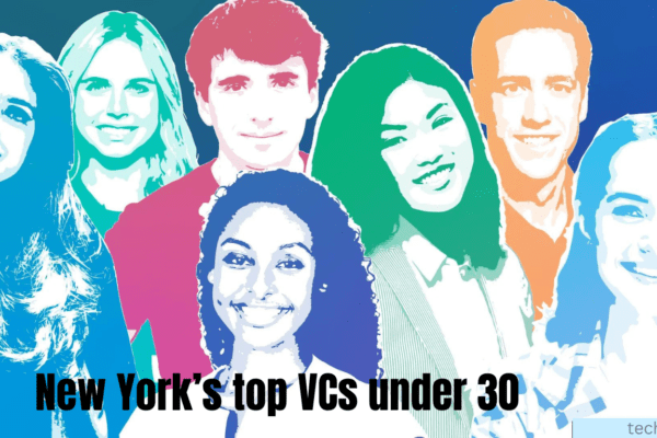 New York’s top Venture Capitalists under 30