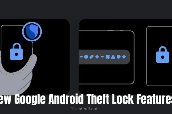 Google Android Theft Lock