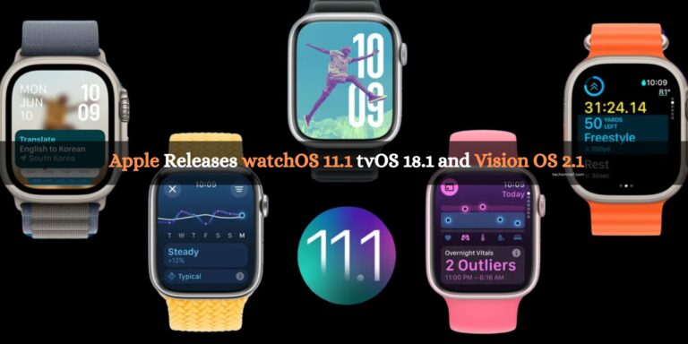 Apple Releases watchOS 11.1 tvOS 18.1 and Vision OS 2.1