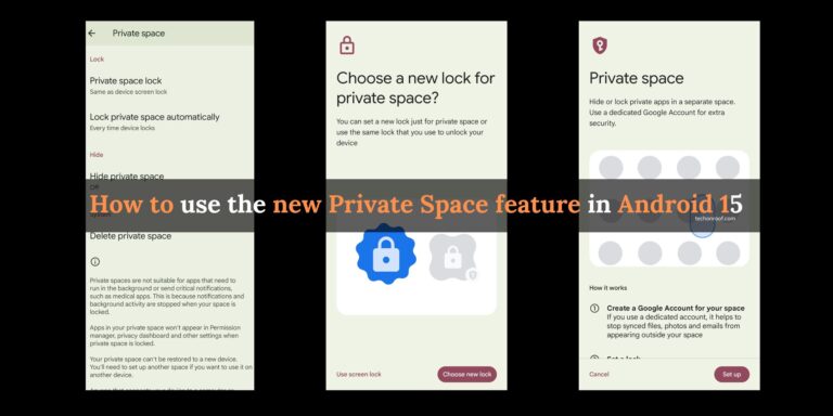 How to use the new Private Space feature in Android 15