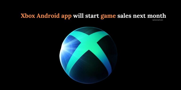 Xbox Android app will start game sales next month