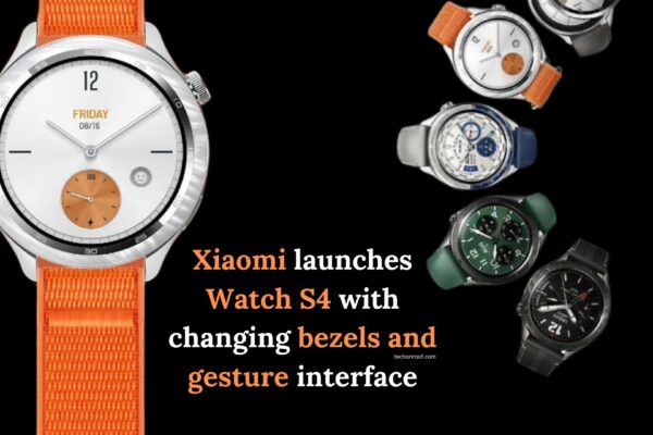 Xiaomi launches Watch S4 with changing bezels and gesture interface