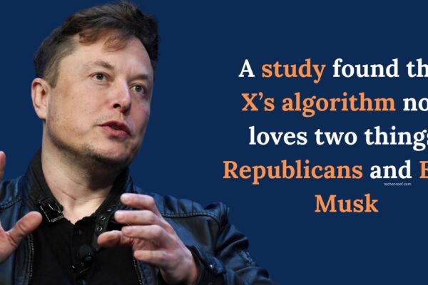 A study found that X’s algorithm now loves two things Republicans and Elon Musk