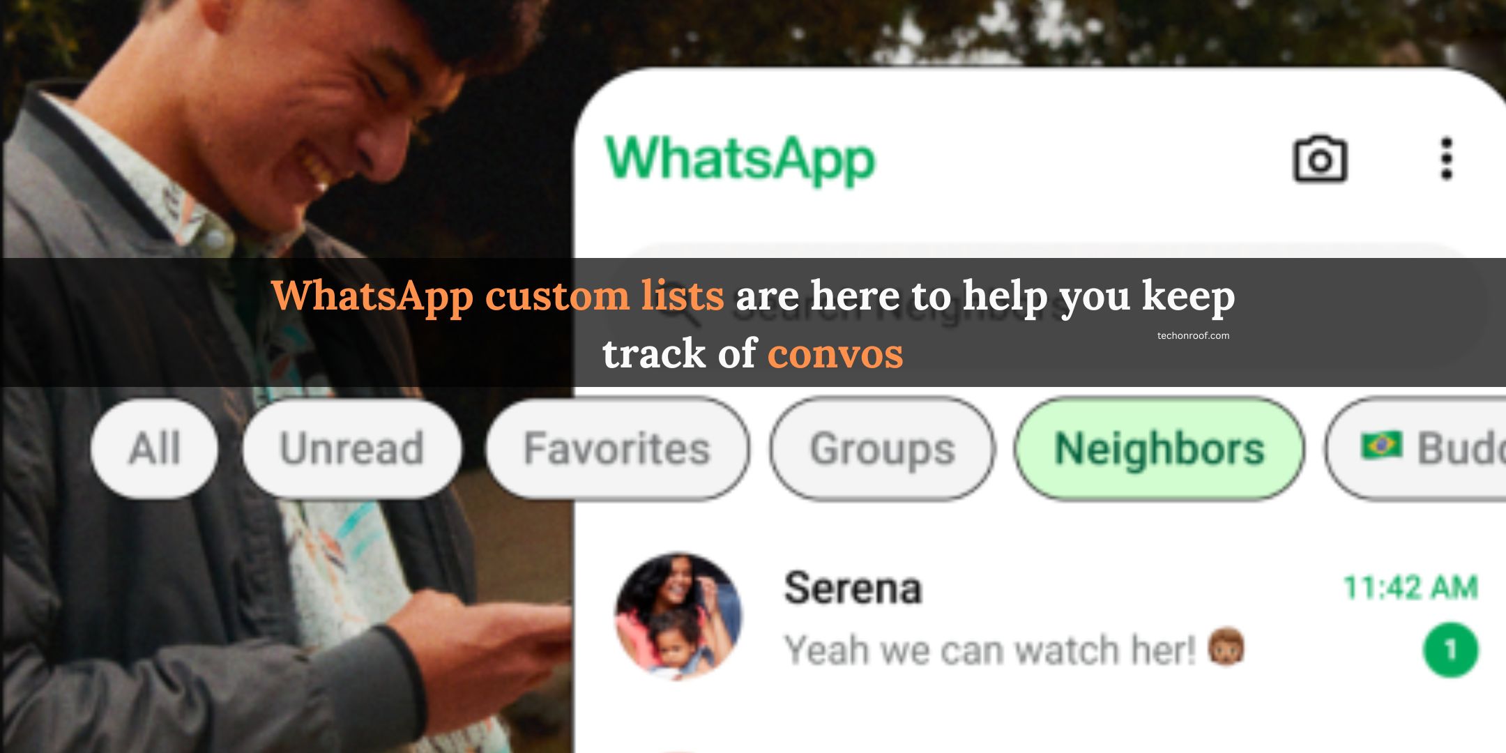 WhatsApp custom lists are here to help you keep track of convos