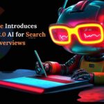 Google Introduces Gemini 2.0 AI for Search Overviews